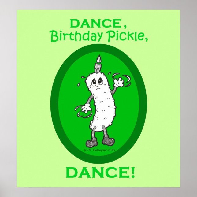 Pôster Dança, Pickle de Aniversário, Dança! (Frente)