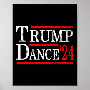 Poster Dança Trump 2024 Trump Vance Engraçado Republicano