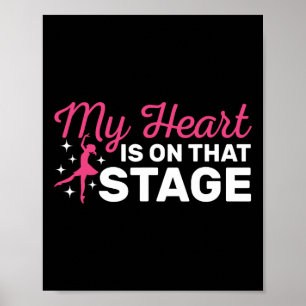 Poster Dançando Mãe Meu Coração Está Na Palco Da Dança Mo