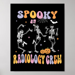 Poster Dançando Skeleton Spooky Radiologia Tripulação X-r