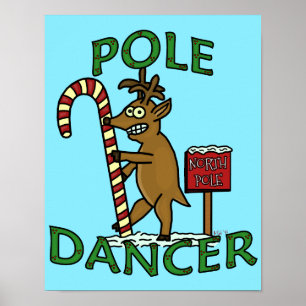 Poster Dançarina de Natal Engraçada Reindeer Pun