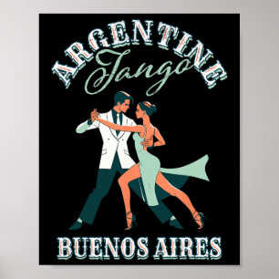 Poster Dançarino realizando Tango argentino Buenos A