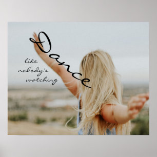 Poster Dance like nobody's watching
