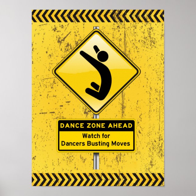 Pôster Dance Zone Ahead para Dançarinos Comprando Movimen (Frente)