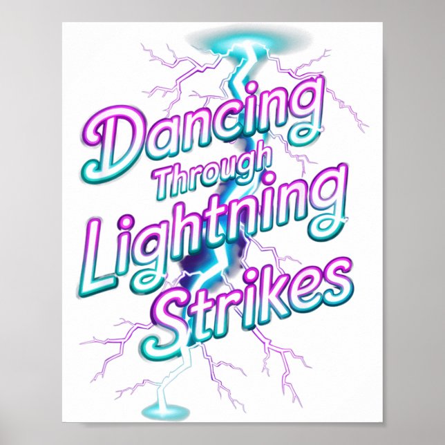 Poster Dancing Through The Lightning Strike Dancer Motiva (Frente)
