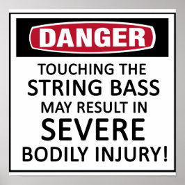 Poster Danger String Bass