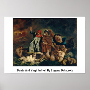 Pôster Dante E Virgil No Inferno Por Eugene Delacroix