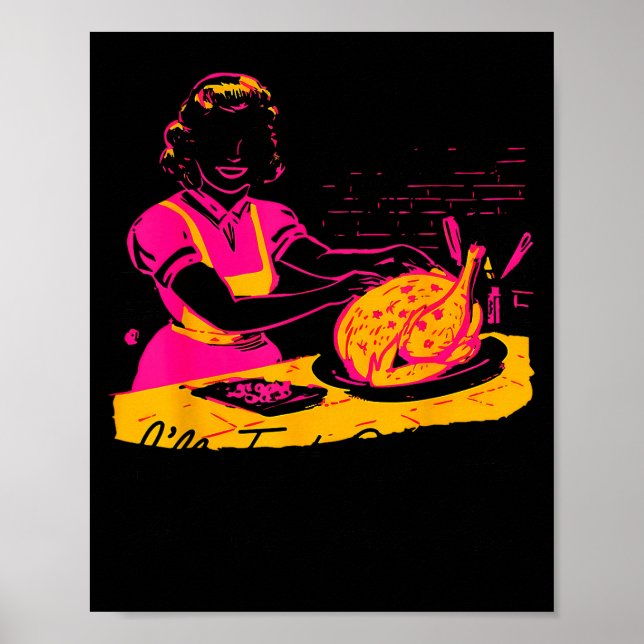 Poster Dantess Fashion Vnw88 Sure I'll Just Cook For All  (Frente)