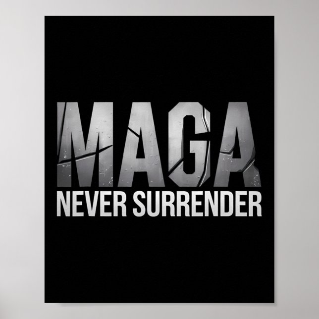 Poster Dark Mega Trump 2024 Mega Never Surrender  (Frente)