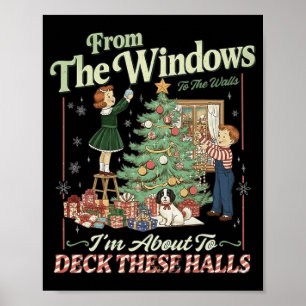 Poster Das Janelas às Paredes Estou Prestes a Decorar