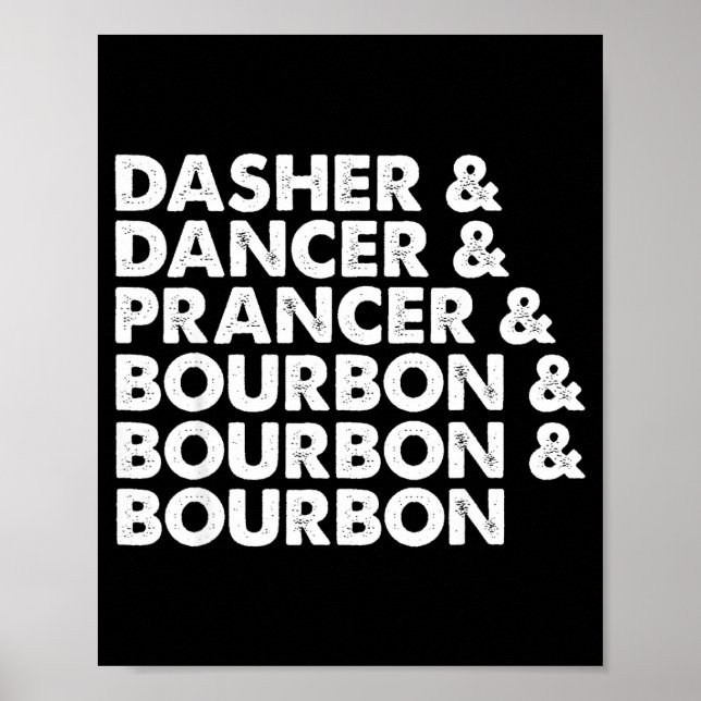 Poster Dasher Dancer Prancer &amp; Bourbon Christmas Holi (Frente)
