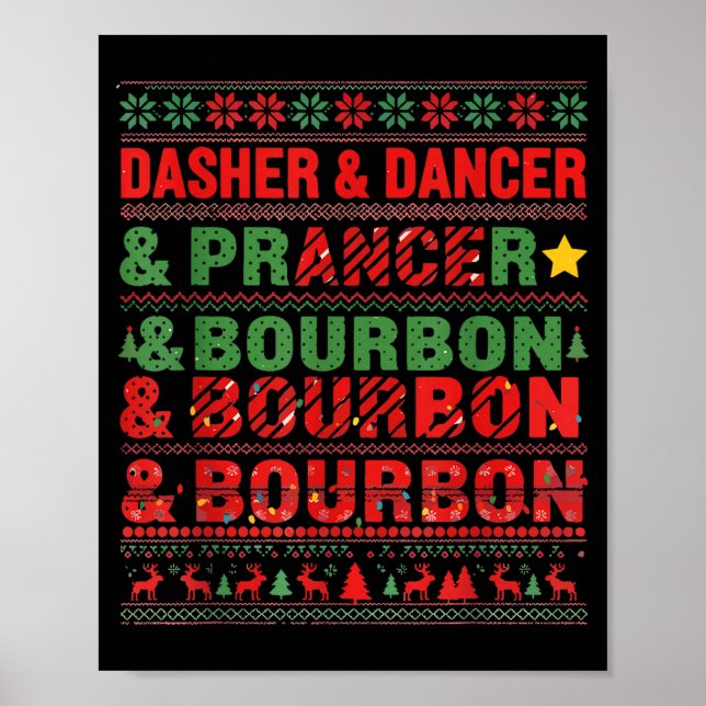 Poster Dasher Dancer Prancer And Bourbon Whiskey Funny Ch (Frente)