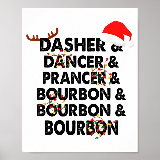 Poster Dasher Dancer Prancer & Bourbon Natal (Frente)