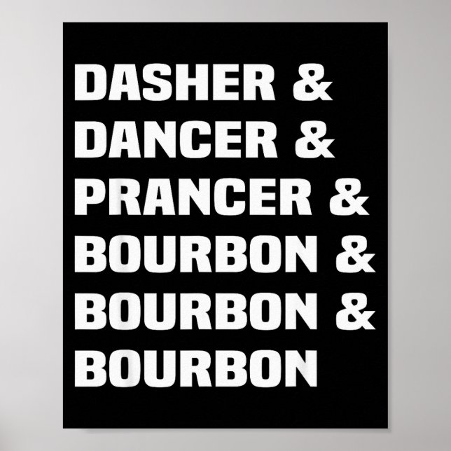 Poster Dasher Dancer Prancer E Bourbon Férias De Natal (Frente)