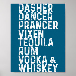 Poster Dasher Dancer Prancer Vixen Tequila Rum Vodka E 