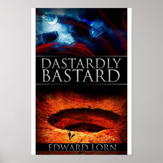 Pôster Dastardly Bastard (Frente)