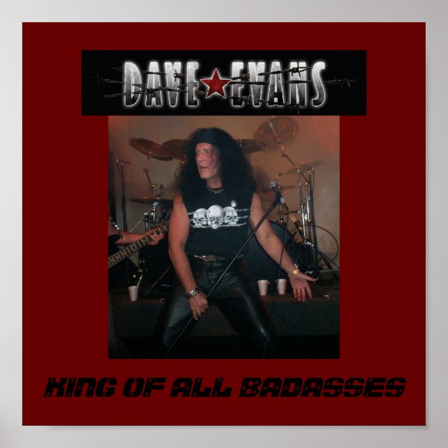 PÔSTER DAVE EVANS POSTER- REI DE TODOS OS BADASSES (Frente)