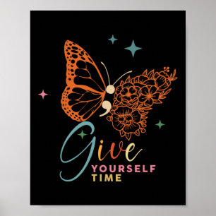 Poster Dê a Si Mesmo Tempo Flor Borboleta Saúde Mental