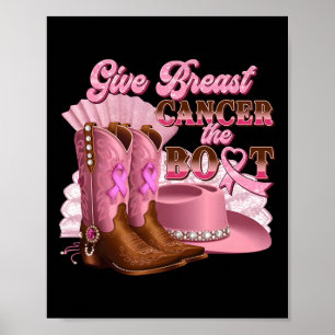 Poster Dê Ao Cancer Da Mama O Cancer Da Garota De Boot Aw