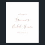 Poster de Boas-vindas ao Chá de panela Minimalista<br><div class="desc">Este poster de boas-vindas minimalista rosa de ouro é perfeito para um chá de casamento moderno. O design simples e elegante apresenta a tipografia de script clássico e de rico em rosa-ouro.</div>