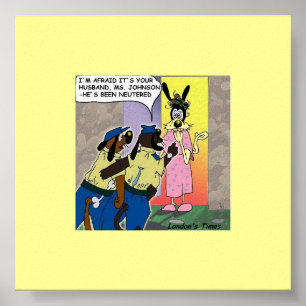 Poster de Cartoon Engraçado de Cachorro Castrado