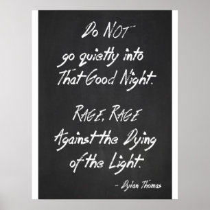 Poster de citação Inspiracional - Dylan Thomas - R