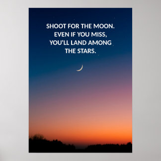 Poster de Citação Motivacional de Fotografia Moon