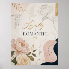 Poster de Citação Romântica de Luxo “Lealdade é Ro