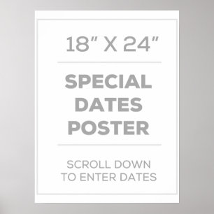 poster de datas especiais de 18" x 24"