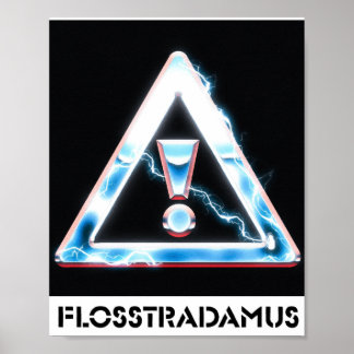 Poster DE FLOSSTRADAMUS
