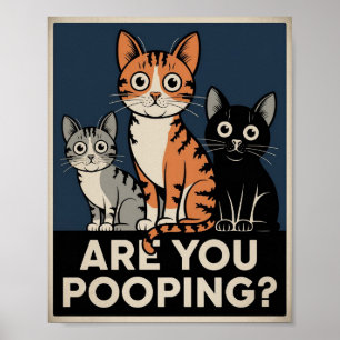 Poster de Gato Engraçado   Você Está Fazendo cocô?