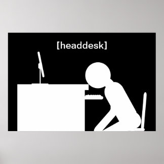 poster de headdesk