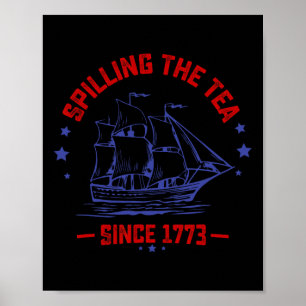 Poster De Julho Esmagando O Chá Desde 1773 Ensinando Hist
