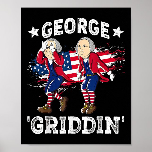 Poster De Julho George Washington Griddy George Griddin 1 (Frente)
