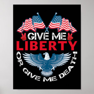 Poster Dê-me Liberdade Ou Dê-me Morte Bandeira Americana