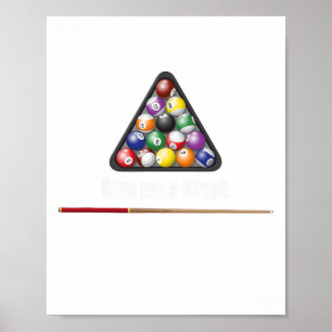 Poster Dê-Me Um Snooker De Piscina De Bilhar Oito Ll Po