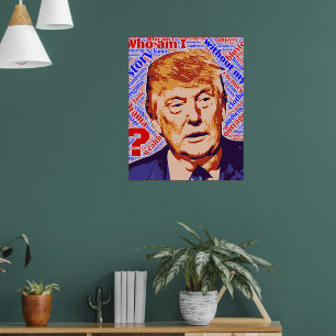 Pôster de papel do valor real de Trump Quem sou eu