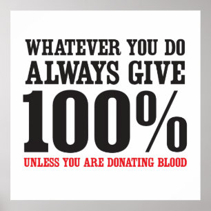 Poster Dê quase sempre 100%