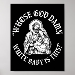 Poster De Quem é Este Bebê Branco de Deus Natal Engraçado
