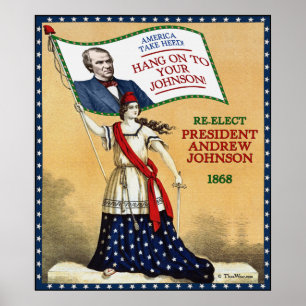Poster de Reeleição do Presidente Andrew Johnson 1