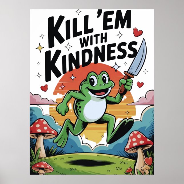 Poster de Sapo "Mate-os com Gentileza" (Frente)