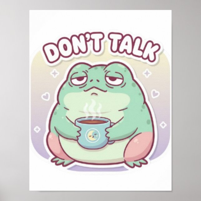 Poster de Sapo 'Não Fale' Fofa e Irritada Meme Est (Frente)