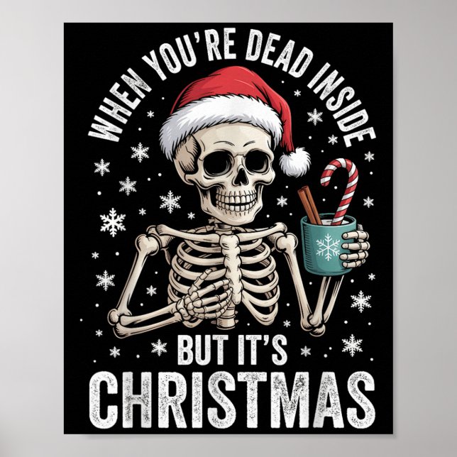 Poster Dead Inside But It's Christmas Skeleton Coffee San (Frente)