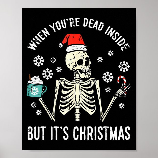 Poster Dead Inside But Its Christmas Skeleton Coffee Xmas (Frente)