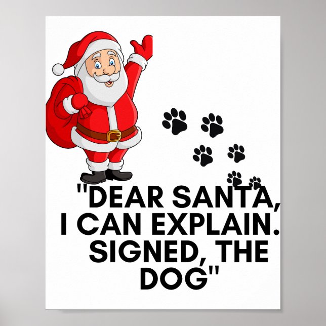 Poster Dear Santa I Can Explain Funny Dog Christmas Mug (Frente)
