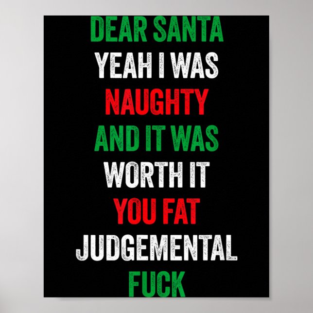 Poster Dear Santa I Was Naughty And It's Worth It Funny J (Frente)