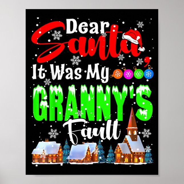 Poster Dear Santa It Was My Granny's Fault Santa Naughty  (Frente)