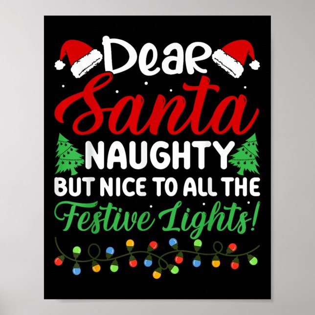 Poster Dear Santa Naughty But Nice To All The Festive Lig (Frente)