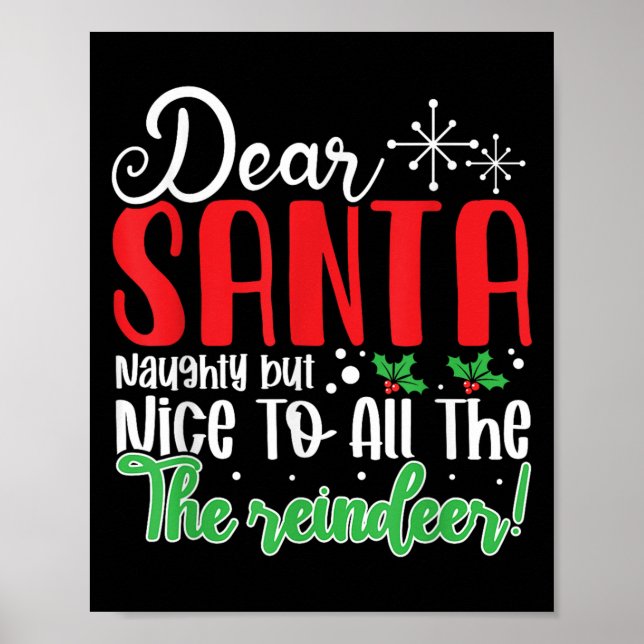 Poster Dear Santa Naughty But Nice To All The Reindeer! F (Frente)