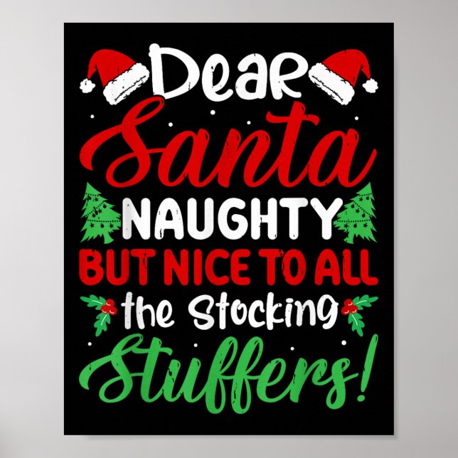 Poster Dear Santa Naughty But Nice To All The Stocking St (Frente)